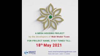 Mega Housing Project Name Reveal On 18th May 2021 | Marketed By Smart Marketing