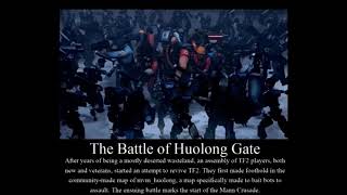 Tf2 ending: the battle of huolong gate