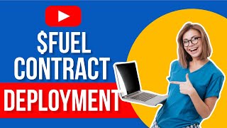 FUELLAB CONTRACT DEPLOYMENT GUIDE