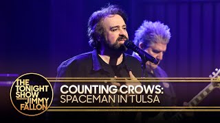Counting Crows: Spaceman in Tulsa | The Tonight Show Starring Jimmy Fallon