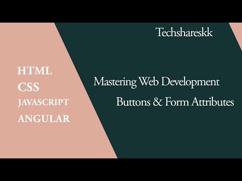 HTML Buttons and Form Attributes | Mastering of Web development | Part - 22