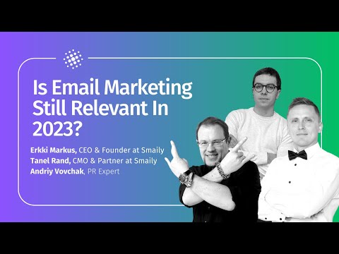 Is Email Marketing Still Relevant In 2023?