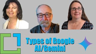 Types of Google AI/Gemini with Bob Danley