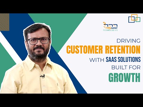 Driving Customer Retention with SaaS Solutions Built for Growth