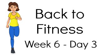 Recreational Running - Back to Fitness Week 6, Day 3.  Stepping session + full descriptions.