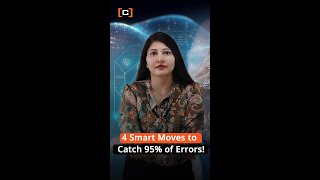 4 smart moves to catch 95 of Errors   Isha Taneja   Complere Infosystem