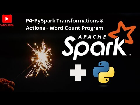 P4-PySpark Word Count Program | Transformations & Actions | filter, map, reduce, lambda, flatmap