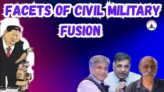 FACETS OF CIVIL MILITARY FUSION  /MAJ GEN RAJIV NARAYANAN /LT GEN HARIMOHAN IYER /LT GEN PR SHANKAR