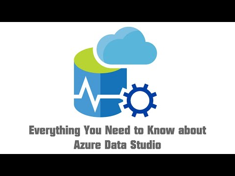 Azure Data Studio: Everything You Need to Know