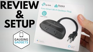 Kasa Outdoor Smart Plug Review & Setup - TP-Link KP400