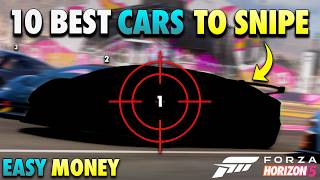 NEW Top 10 BEST Cars To Snipe in Forza Horizon 5 - MAKE 100M CR AN HOUR (2025!)