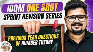 🎯IOQM Sprint: PYQs Of Number Theory | One Shot Revision Series 🔥
