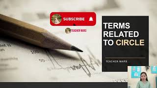 GRADE 10 MATH LESSON Terms used in Circle. Very Easy Math definition