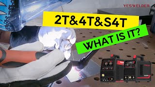 Mastering 2T/4T Modes and Spot Welding Functions｜YesWelder