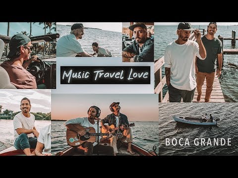 Music Travel Love - Boca Grande [VLOG]