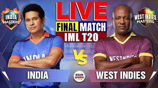 🔥Live: India Masters vs West Indies Masters | Final | Live Cricket Score & Commentary