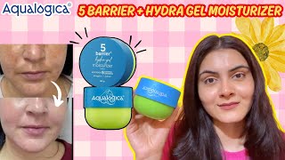 Aqualogica 5 Barrier Moisturizer Review | Hydration + Barrier Repair in One!
