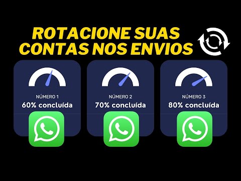 Como fazer envios em massa ALTERNANDO contas de Whatsapp