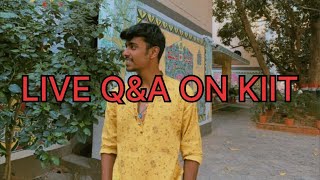 Live Q&A on KIIT