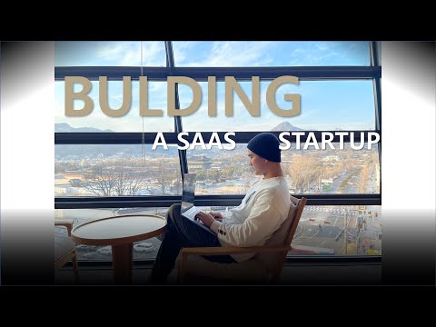 How I Built a SaaS Startup (From Idea to real business)