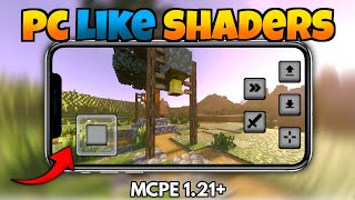 Top 5 'PC LIKE' SHADERS For Minecraft PE 1.21+ 😍 (NEW SHADERS)