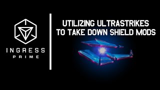 Destroying Portals with Aegis Shields with Ultrastrikes (Ingress Prime Gameplay)