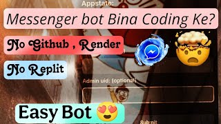 Create Messenger bot | without coding | Sabse Asaan Bot | 2025 New Trick