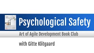 Agile Book Club: Psychological Safety (with Gitte Klitgaard)