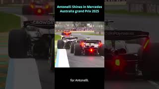 Rookie Sensation Antonelli Shines in Mercedes! 🌟🔥 Australia GP 2025 🇦🇺🏎️ #f1  #mercedes  #antonelli