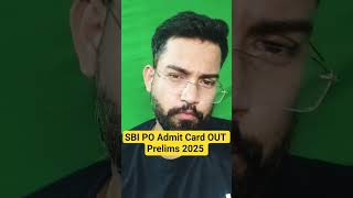 SBI PO Admit Card OUT Prelims 2025 #sbipoadmitcard #sbipo2025 #oliveboard #shorts