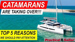 Why Catamaran Sales Are SKYROCKETING!