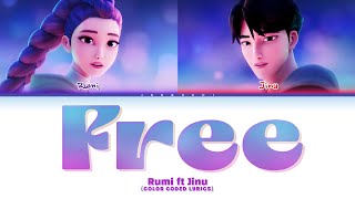 Rumi ft Jinu (Kpop Demon Hunters) 'Free' (Color Coded Lyrics)
