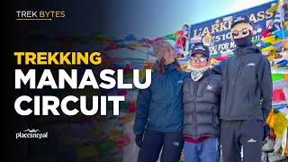 The Manaslu Circuit | Trek Bytes EP02| Places Nepal Treks & Expedition