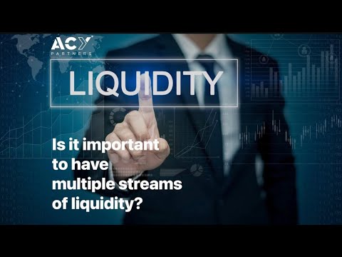 Is it important to have multiple streams of liquidity?