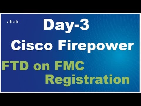 CCNA Security Day-3 How to Register Cisco FTD to FMC [Hindi]