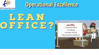 Lean Business Processes: What is Lean Office?