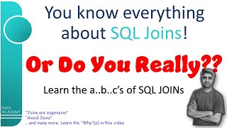 Do you really know how SQL JOINs work ? | @DataAcademyIN | #DataAcademy