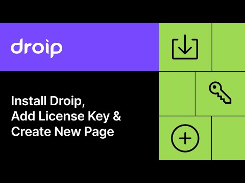 Install Droip, Add License Key, & Create New Page