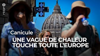 Une intense vague de chaleur frappe le sud de l’Europe - RTBF Info