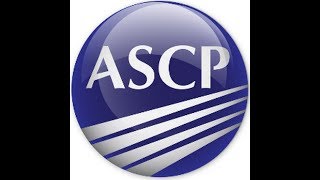 ASCP PRACTICE QUESTIONS- PART 1, 10 QUESTIONS