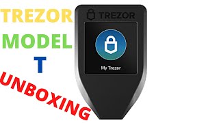 TREZOR MODEL T COLD WALLET | Unboxing | IF YOU HAVE CRYPTO YOU NEED THIS!