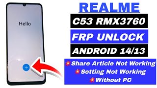 Realme C53 FRP Bypass/Unlock Android 14 Without PC |Share Article/Setting Not Working New Trick 2025