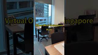 Virtual Offices in Singapore PLUS！#virtualoffice #singapore #servicedoffices #coworking