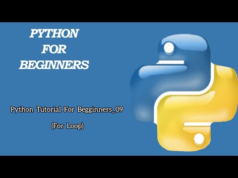 Python For Beginners_09 ( For Loop)
