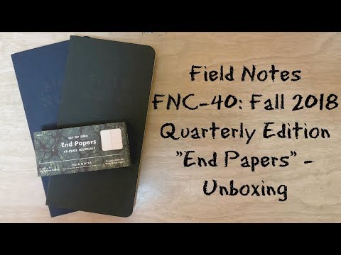 Field Notes FNC-40: Fall 2018 Quarterly Edition End Papers - Unboxing