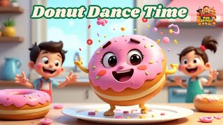 Donut Song for Kids 🍩 | Fun Dance Rhyme with Sprinkles | Foodie Fun Rhymes