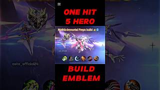 Set emblem & Build 5Hero One Hit #mobilelegends #mlbbmsc #mlbb #mlbbmcc #mlbbcreatorcamp #mccupdate