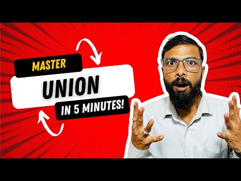Master Union in Just 5 Minutes! 💼✊ | Quick & Clear Explanation