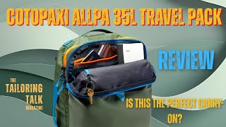 Cotopaxi Allpa 35L Review (1st Gen) – Is It the Perfect Carry-on?
