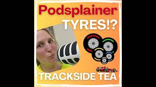 F1 Tyres Explained? – A Simple Guide | Trackside Tea